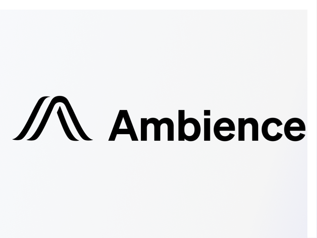 Ambience Healthcare 宣布完成 2.43 亿美元 C 轮融资，以扩展其医疗系统 AI 平台